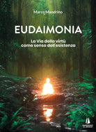 Cover of Eudaimonia. La via della virtù come senso dell'esistenza