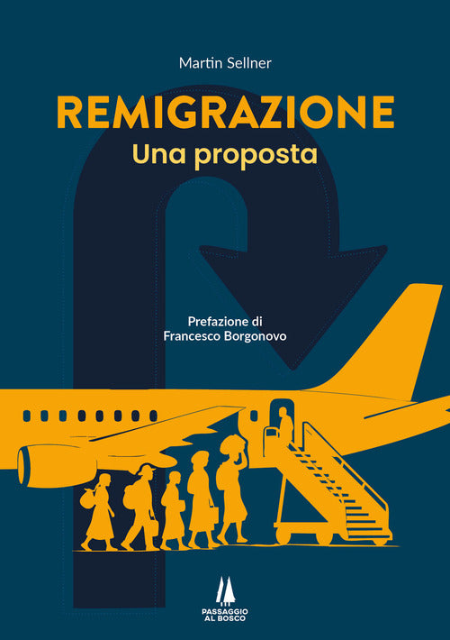 Remigrazione. Una proposta