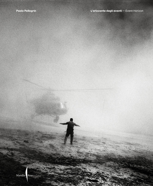 Cover of Paolo Pellegrin. L'orizzonte degli eventi-Event horizon