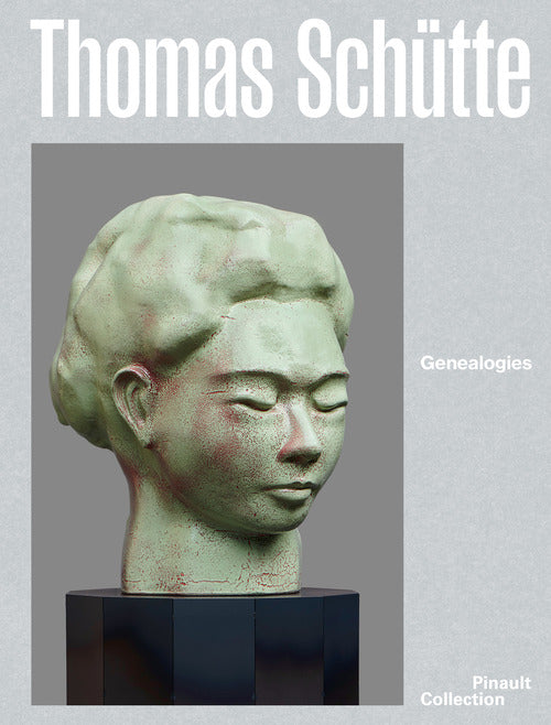 Thomas Schtte. Genealogies. Ediz. italiana, inglese e francese