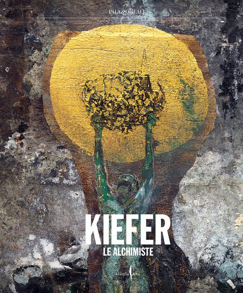 Anselm Kiefer. Le Alchimiste