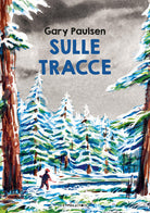 Sulle tracce. Ediz. ad alta leggibilit