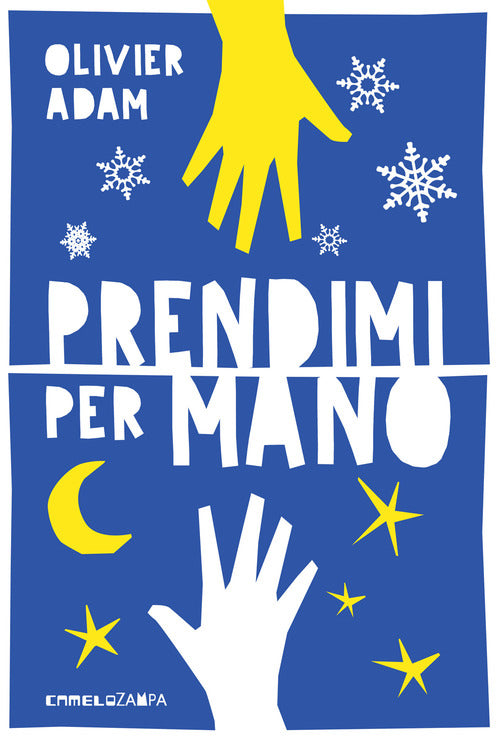 Cover of Prendimi per mano. Ediz. ad alta leggibilità