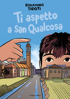 Cover of Ti aspetto a San Qualcosa