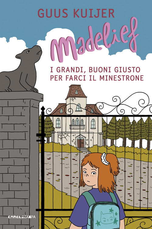 Cover of Madelief. I grandi, buoni giusto per farci il minestrone