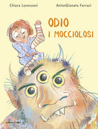Cover of Odio i mocciolosi