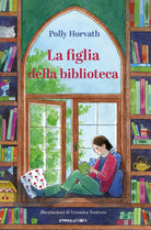 La figlia della biblioteca. Ediz. ad alta leggibilità