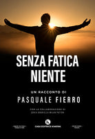 Cover of Senza fatica niente