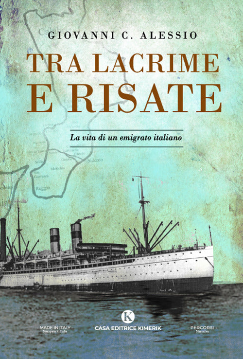 Cover of Tra lacrime e risate. La vita di un emigrato italiano