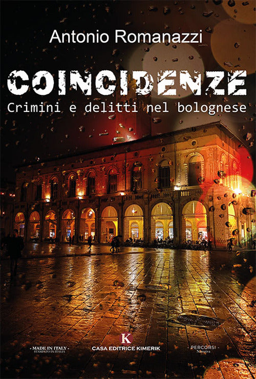 Cover of Coincidenze. Crimini e delitti nel bolognese