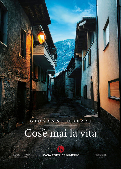 Cos' mai la vita