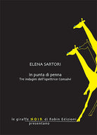 Cover of In punta di penna. Tre indagini dell'ispettrice Consalvi