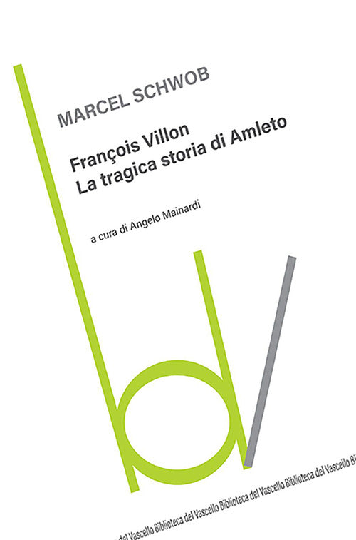 Cover of François Villon. La tragica storia di Amleto