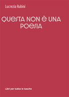 Cover of Questa non è una poesia
