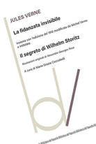 Cover of fidanzata invisibile. Con Il segreto di Wilhelm Storitz