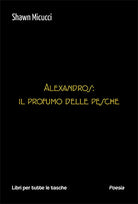 Cover of Alexandros: il profumo delle pesche