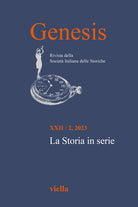 Genesis. Rivista della Societ italiana delle storiche. Vol. 2: La Storia in serie