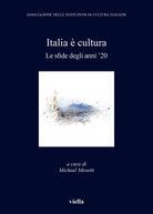Italia cultura. Le sfide degli anni '20