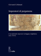 Imperatori di pergamena. Luso del titolo imperator in Spagna e Inghilterra (secc. IX-X)