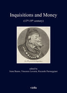 Inquisitions and money. (13th - 19th century)