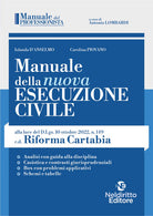 Cover of Manuale della nuova esecuzione civile, alla luce della c.d. Riforma Cartabia