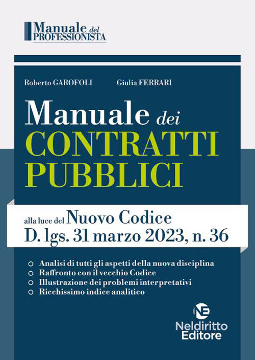 Cover of Manuale dei contratti pubblici alla luce del nuovo codice D.Lgs. 31 Marzo 2023, N. 36