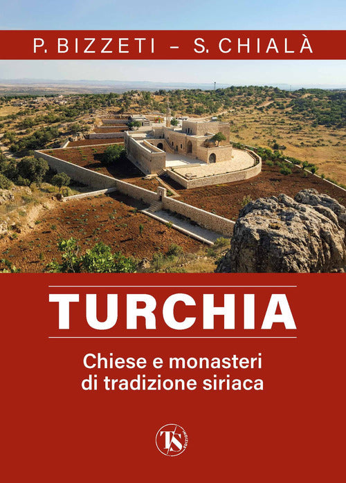 Cover of Turchia. Chiese e monasteri di tradizione siriaca