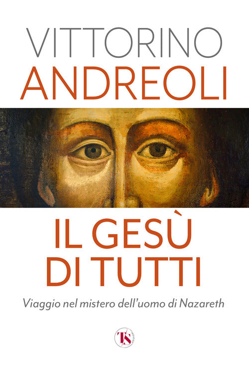 Cover of Gesù di tutti. Viaggio nel mistero dell'uomo di Nazareth