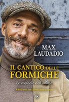 Il cantico delle formiche. La melodia dell'anima