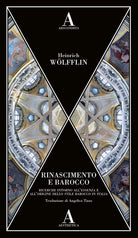 Cover of Rinascimento e Barocco. Ricerca sull'essenza e sull'origine dello stile barocco in Italia