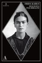 Cover of Frida Kahlo. Biografia per immagini