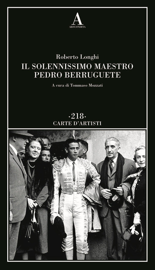 Il solennissimo maestro Pedro Berruguete