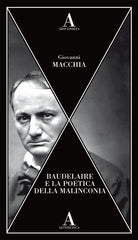 Baudelaire e la poetica della malinconia