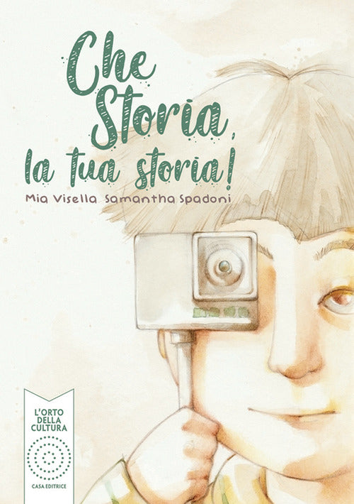 Cover of Che storia, la tua storia!