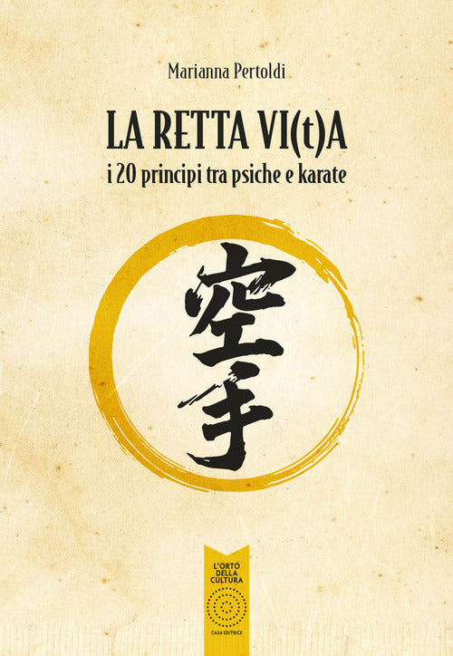 Cover of retta vi(t)a. I 20 principi tra psiche e karate