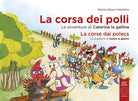 La corsa dei polli. Le avventure di Caterina la gallina