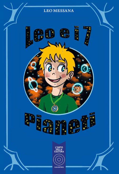 Leo e i 7 Pianeti