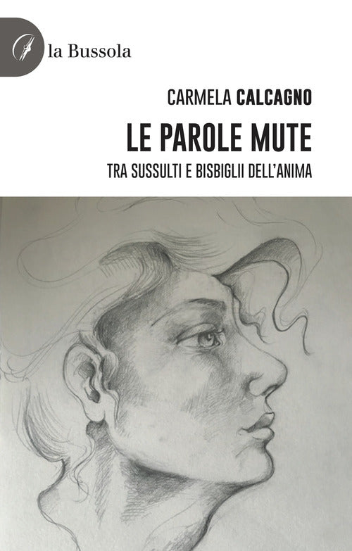 Cover of parole mute. Tra sussulti e bisbiglii dell'anima