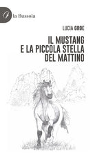 Cover of Mustang e la piccola stella del mattino