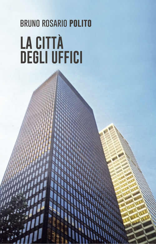 Cover of città degli uffici