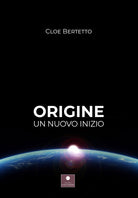 Cover of Origine. Un nuovo inizio