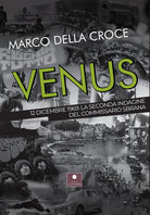 Cover of Venus. 12 dicembre 1969: la seconda indagine del commissario Sbrana