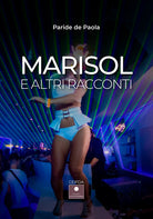 Cover of Marisol e altri racconti