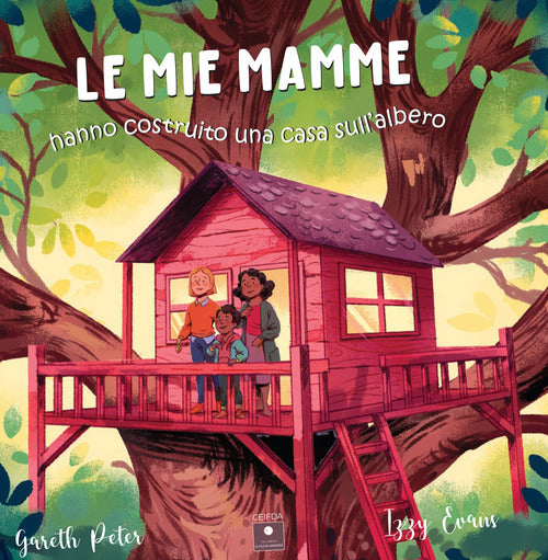 Cover of mie mamme hanno costruito una casa sull'albero