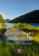 Cover of Considerazioni uroboriche sulla via di San Benedetto