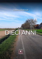 Cover of Dieci anni