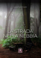 Cover of strada nella nebbia