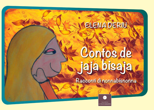 Cover of Contos de jaja bisaja. Racconti di nonna bisnonna