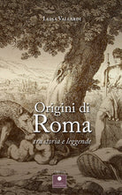Cover of Origini di Roma. Tra storia e leggende