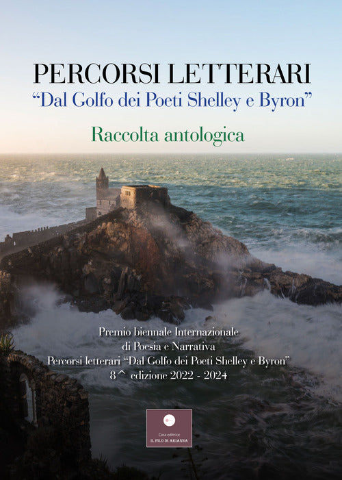 Cover of Percorsi letterari «Dal golfo dei poeti Shelley e Byron». Raccolta antologica ottava edizione